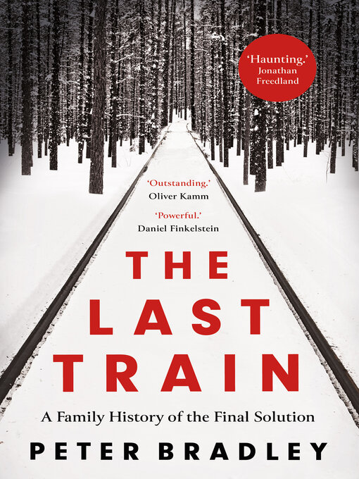 Title details for The Last Train by Peter Bradley - Wait list